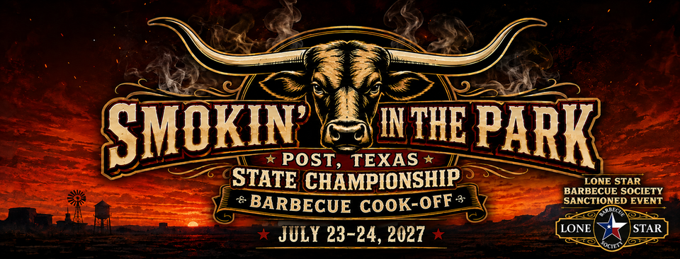 Smokin' in the Park — Post, Texas — State Championship Barbecue Cook-Off — July 23-24, 2027